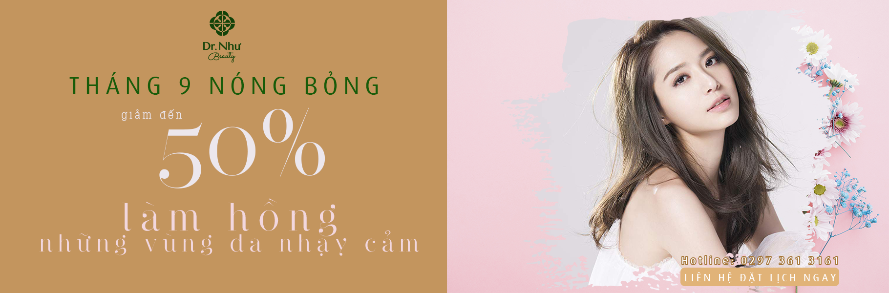 GIẢM 50% TOÀN BỘ LIỆU TRÌNH LÀM "HỒNG" NHỮNG VÙNG DA NHẠY CẢM TẠI DR. NHƯ BEAUTY GIẢM 50% TOÀN BỘ LIỆU TRÌNH LÀM "HỒNG" NHỮNG VÙNG DA NHẠY CẢM TẠI DR. NHƯ BEAUTY